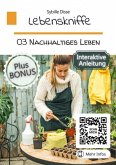 Lebenskniffe Band 03: Nachhaltiges Leben (eBook, ePUB)