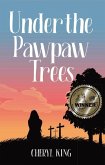 Under the Pawpaw Trees (Sitting on Top of the World, #2) (eBook, ePUB)