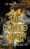The Buried Knight (The Innisfail Cycle, #1) (eBook, ePUB)