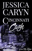 Cash, Over-the-Rhine (Cincinnati Series, #9) (eBook, ePUB) Cash, Over-the-Rhine (Cincinnati Series, #9) (eBook, ePUB)