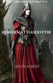 Ronja Mattiasdottir (The Chronicles of Mattias) (eBook, ePUB)