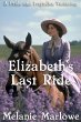 Elizabeth's Last Ride: A Pride and... - Bild 1