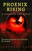 Phoenix Rising (Scorpion One, #4) (eBook, ePUB)