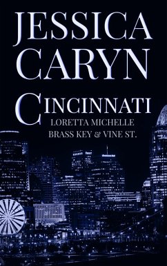 Loretta Michelle, Brass Key & Vine St. (Cincinnati Series, #4) (eBook, ePUB) - Caryn, Jessica