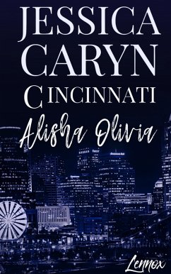 Alisha Olivia, Lennox (Cincinnati Series, #5) (eBook, ePUB) Cover Alisha Olivia, Lennox (Cincinnati Series, #5) (eBook, ePUB)