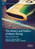 The History and Politics of Motor Racing (eBook, PDF)