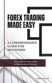 Forex Trading Made Easy (eBook, ePUB)