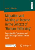 Migration and Making an Income in the Context of ‘Human Trafficking’ (eBook, PDF)