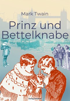 Prinz und Bettelknabe (eBook, ePUB) - Twain, Mark