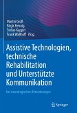 Assistive Technologien, technische Rehabilitation und Unterstützte Kommunikation (eBook, PDF)