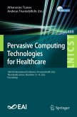 Pervasive Computing Technologies for Healthcare (eBook, PDF)
