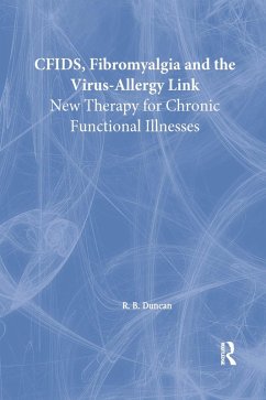 CFIDS, Fibromyalgia, and the Virus-Allergy Link (eBook, ePUB) - Montero, Roberto Patarca; Duncan, R. Bruce