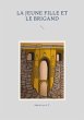 La jeune fille et le brigand (eBook,... - Bild 1