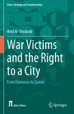 War Victims and the Right to a City