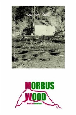 MORBUS WOOD - ER, Wern