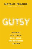 Gutsy (eBook, ePUB)