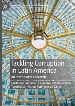 Tackling Corruption in Latin America - Fontaine, Guillaume;Hernández-Luis, Alejandro;Milán, Taymi