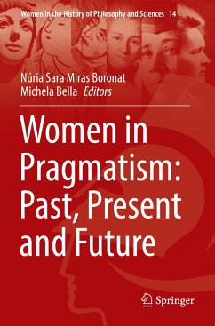 Women in Pragmatism: Past, Present and Future