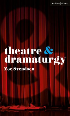 Theatre and Dramaturgy - Svendsen, Zoe