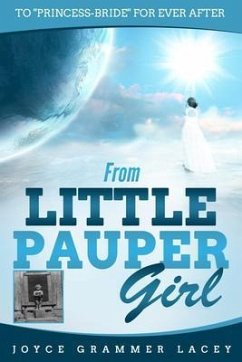 From Little Pauper Girl (eBook, ePUB) - Lacey, Joyce Grammer