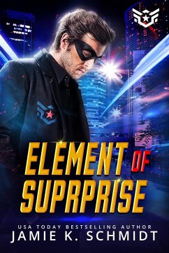 Cover Element of Surprise (Super Short Super Hero Instalove Romantasy, #6) (eBook, ePUB)