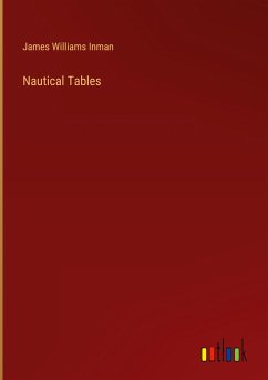 Nautical Tables - Inman, James Williams