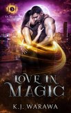 Love In Magic (In Magic Series, #5) (eBook, ePUB)