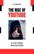 Rise of YouTube (eBook, ePUB) - Bild 1
