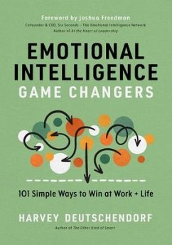 Emotional Intelligence Game Changers (eBook, ePUB) - Deutschendorf, Harvey