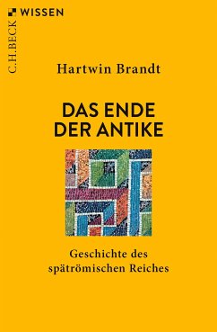 Das Ende der Antike (eBook, ePUB) - Brandt, Hartwin