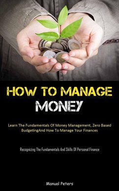 How To Manage Money - Peters, Manual