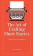 The Art of Crafting Short Stories - Bild 1
