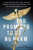 You Promised to Do No Harm (eBook, ePUB)