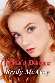 Julia's Dance (Julia's Infidelities, #4) (eBook, ePUB) Julia's Dance (Julia's Infidelities, #4) (eBook, ePUB)