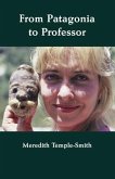 From Patagonia to Professor (eBook, ePUB)