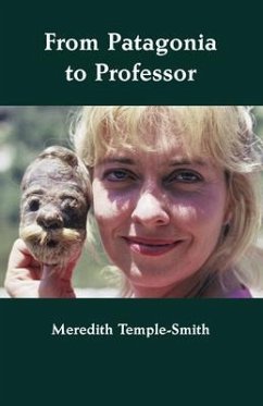 From Patagonia to Professor (eBook, ePUB) - Temple-Smith, Meredith
