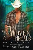 Woven Threads (Threads of Time, A Time Travel Romance Series) (eBook, ePUB)