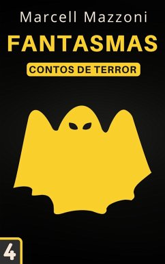 Cover Fantasmas (Contos De Terror, #4) (eBook, ePUB)