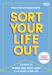 SORT YOUR LIFE OUT - Bild 1