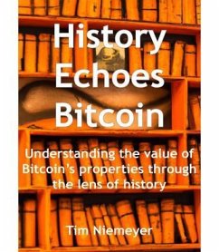 History Echoes Bitcoin (eBook, ePUB) Cover History Echoes Bitcoin (eBook, ePUB)