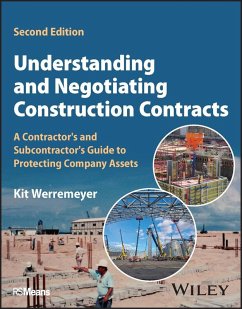 Understanding and Negotiating Construction Contracts (eBook, ePUB) - Werremeyer, Kit
