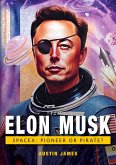 ELON MUSK. SPACE X. (eBook, ePUB)