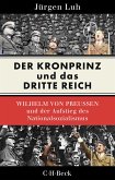 Der Kronprinz und das Dritte Reich (eBook, ePUB)