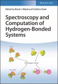 Spectroscopy and Computation of Hydrogen-Bonded Systems (eBook, PDF)