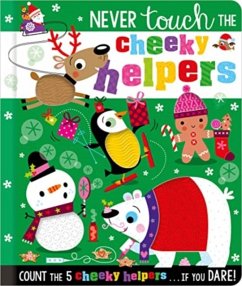 Never Touch the Cheeky Helpers - Creese, Sarah