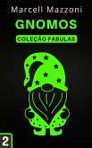 Gnomos (Coleção Fábulas, #2) (eBook, ePUB)