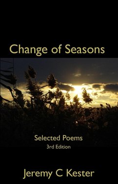 Change of Seasons: Selected Poems (eBook, ePUB) - Kester, Jeremy