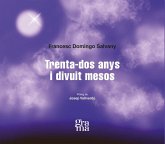 Trenta-dos anys i divuit mesos Trenta-dos anys i divuit mesos