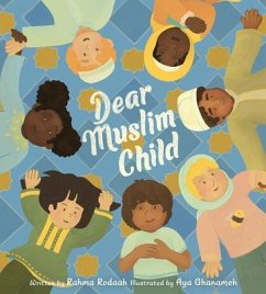 Dear Muslim Child - Rodaah, Rahma