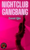 Nightclub Gangbang (Blackout Gangbang, #1) (eBook, ePUB) Nightclub Gangbang (Blackout Gangbang, #1) (eBook, ePUB)